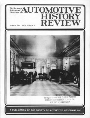 History Review Should Be Two Exceptional Roamers on Display at the Blackstone Hotel in Addressed To: Society of Automotive Chicago, January 1917