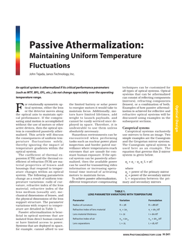 Passive Athermalization: Maintaining Uniform Temperature Fluctuations