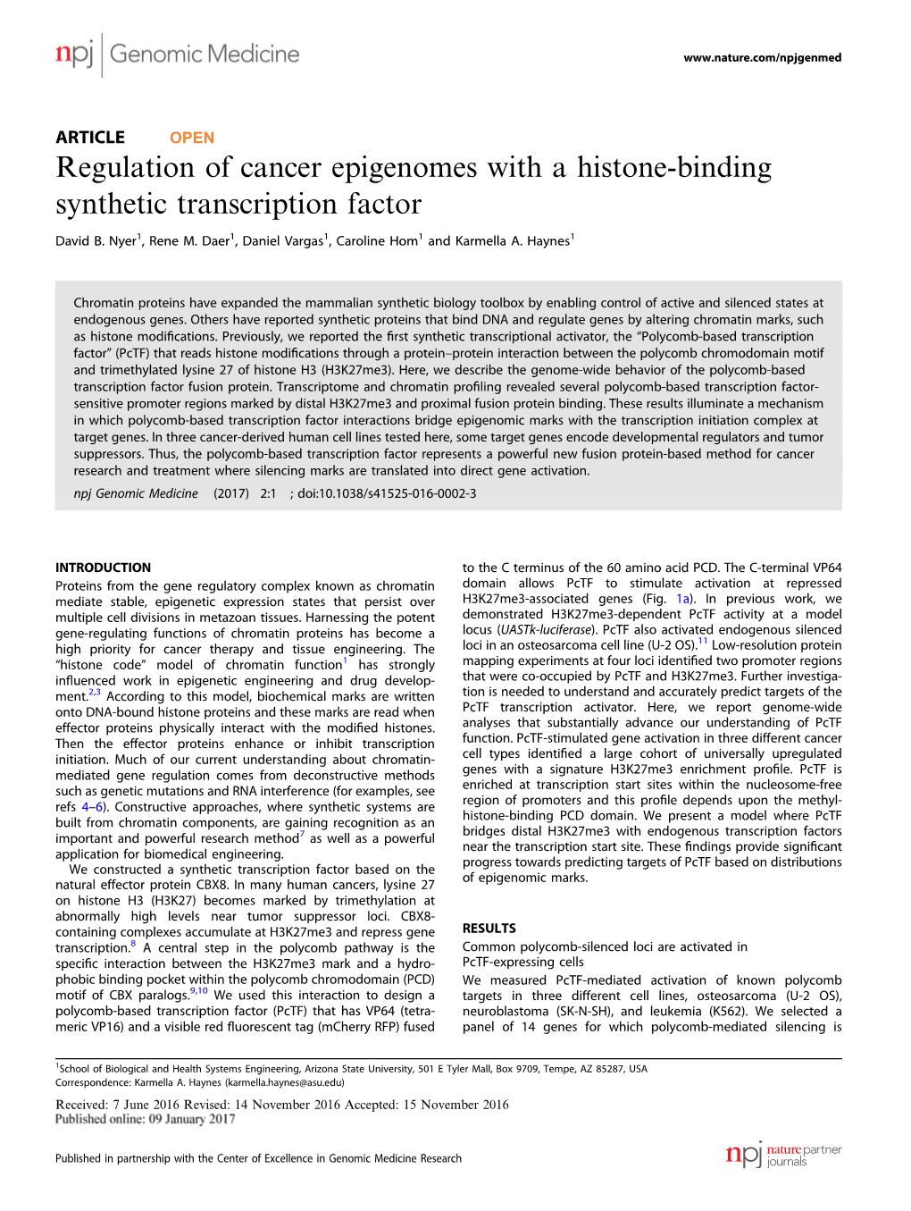 Regulation of Cancer Epigenomes with a Histone-Binding Synthetic Transcription Factor