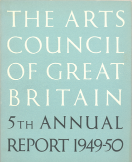 Arts Council of Great Britain Annual Report 1949-50
