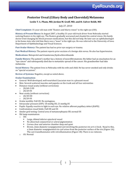 Posterior Uveal (Ciliary Body and Choroidal) Melanoma Leslie T