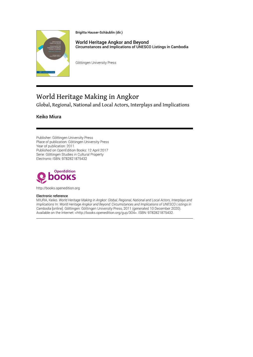 World Heritage Making in Angkor Global, Regional, National and Local Actors, Interplays and Implications