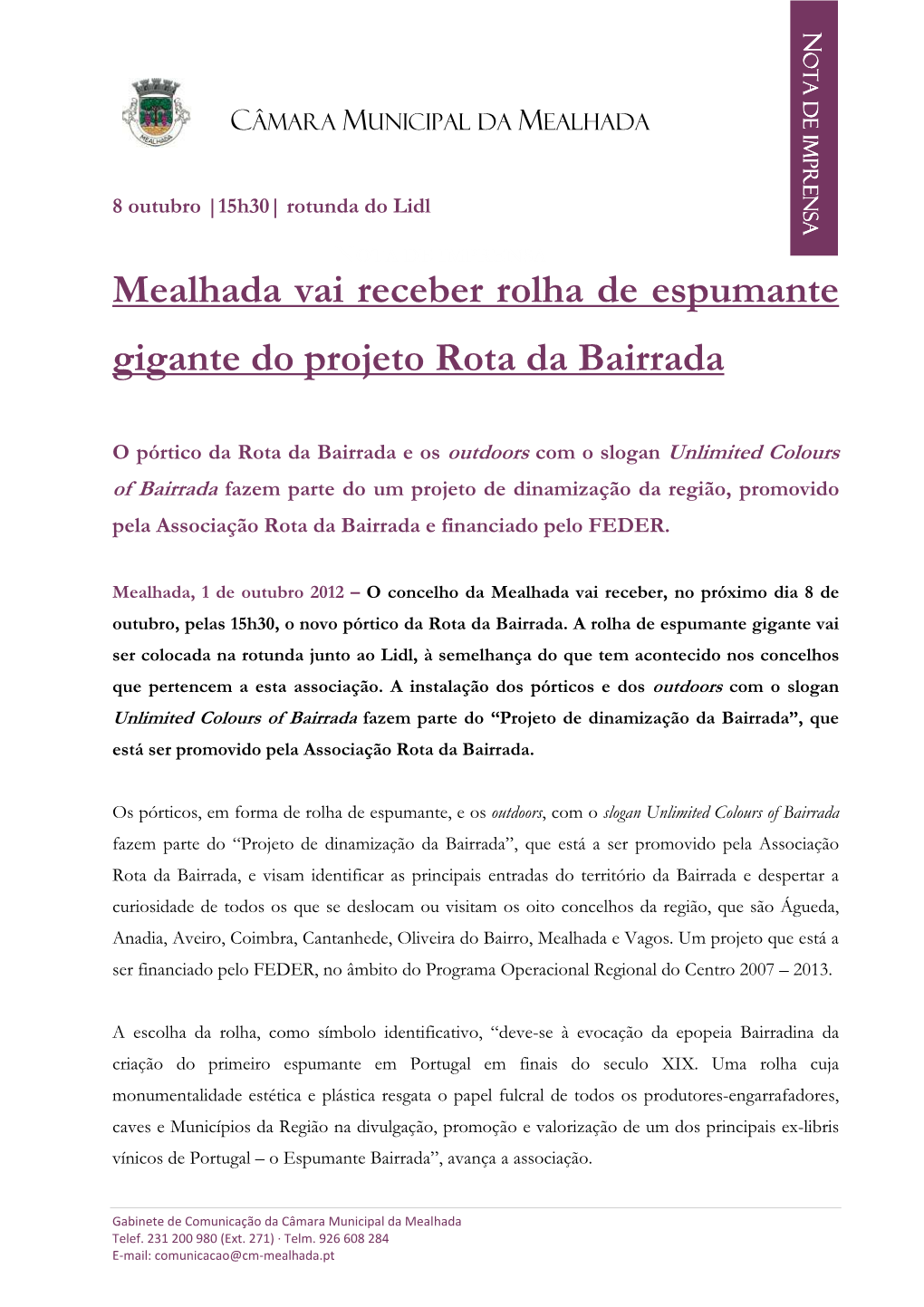 Inauguração Pórtico Da Bairrada Na Mealhada