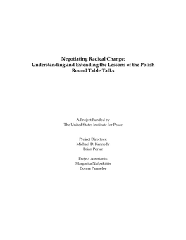 Negotiating Radical Change: Understanding and Extending the Lessons of the Polish Round Table Talks