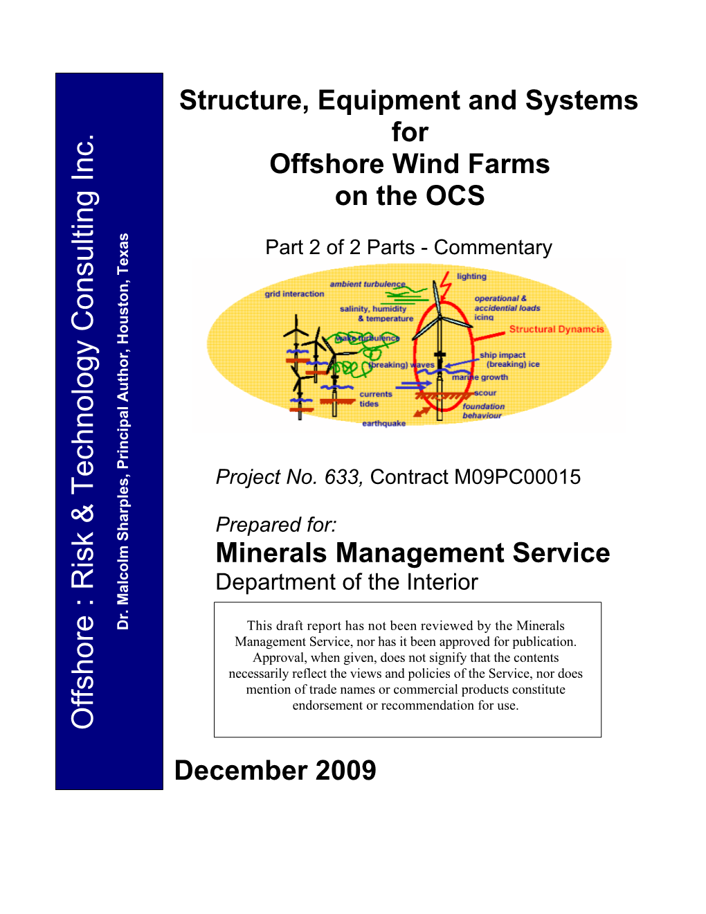 Structure, Equipment and Systems for Offshore Wind Farms on the OCS