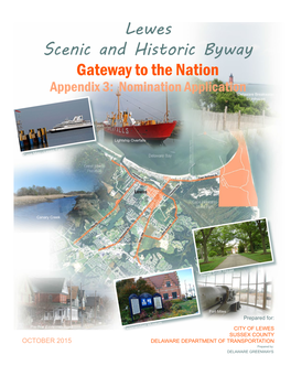 Lewes Scenic and Historic Byway Gateway to the Nation Appendix 3: Nomination Application Delaware Breakwater Lighthouse