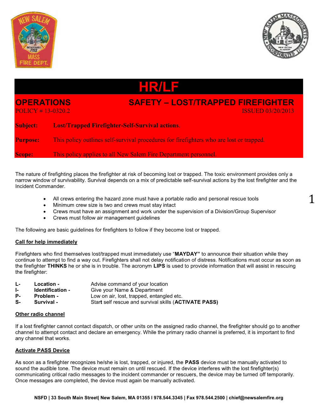 Operations Safety – Lost/Trapped Firefighter Policy # 13-0320.2 Issued 03/20/2013