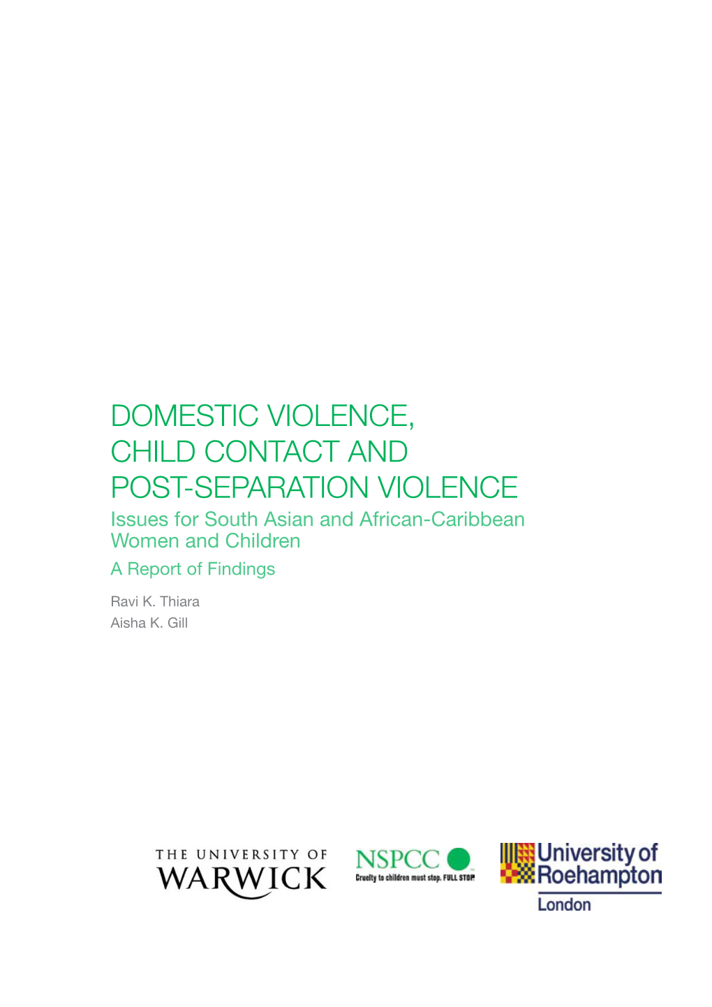 Domestic Violence, Child Contact, Post-Separation Violence