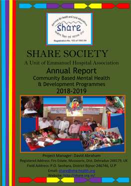 SHARE SOCIETY a Unit of Emmanuel Hospital Association Annual Report Community Based Mental Health & Development Programmes 2018-2019