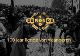 100 Jaar Ronde Van Vlaanderen