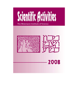 Scientific Activities Span Several Areas in the Life Sciences