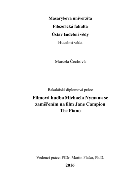 Filmová Hudba Michaela Nymana Se Zaměřením Na Film Jane Campion the Piano