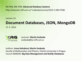 Document Databases, JSON, Mongodb 17