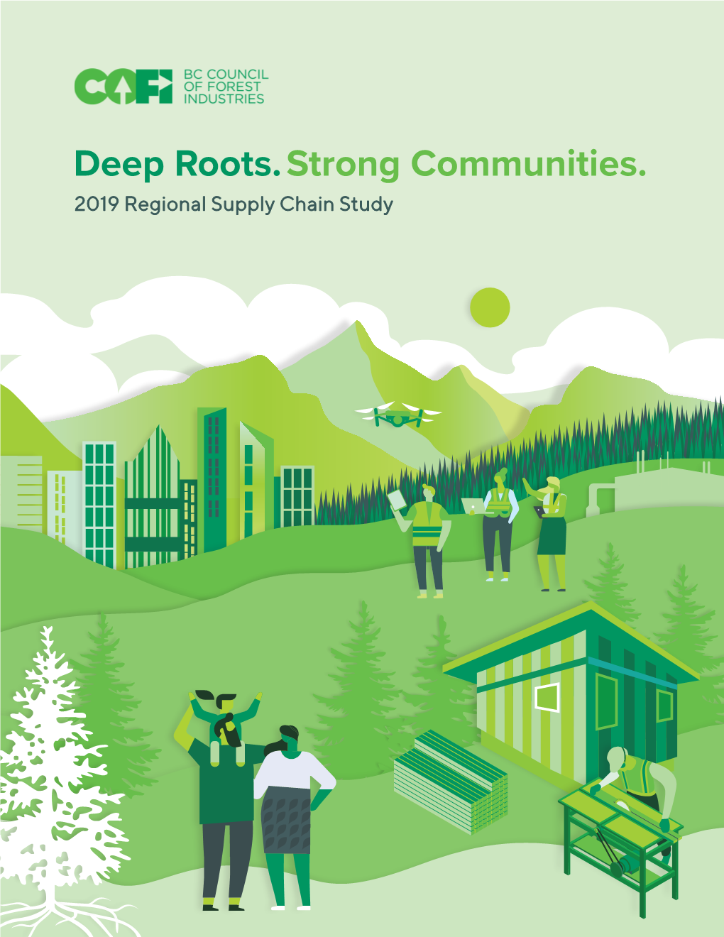 Deep Roots. Strong Communities. 2019 Regionaregionall Supply Chachainin Study