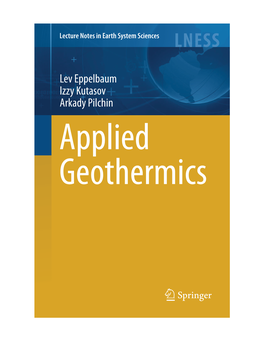 Lev Eppelbaum Izzy Kutasov Arkady Pilchin Applied Geothermics 162 4 Temperature Anomalies Associated with Some Natural Phenomena