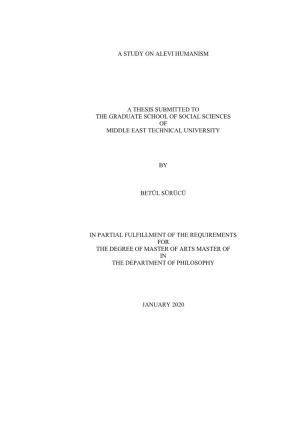 A Study on Alevi Humanism a Thesis Submitted to The