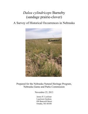 Dalea Cylindriceps Barneby (Sandage Prairie-Clover) a Survey of Historical Occurrences in Nebraska