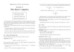 Lecture 2 the Borel Σ-Algebra