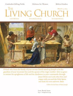 March 9, 2014 the LIVING CHURCH CATHOLIC EVANGELICAL ECUMENICAL