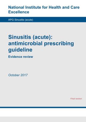 Sinusitis (Acute): Antimicrobial Prescribing Guideline Evidence Review