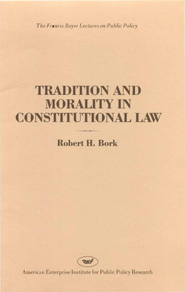 Tradition and Morality in Constitutional Law