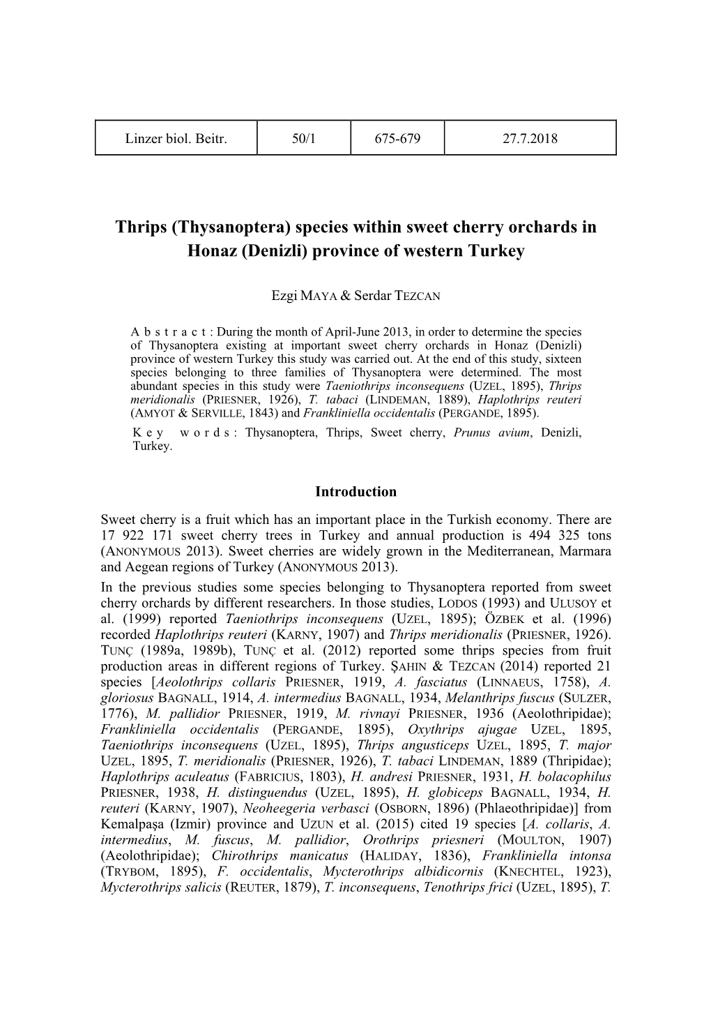 Thrips (Thysanoptera) Species Within Sweet Cherry Orchards in Honaz (Denizli) Province of Western Turkey