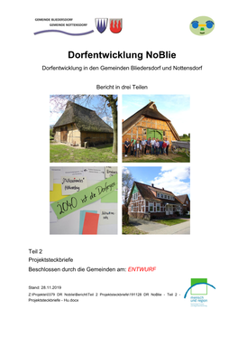 Dorfentwicklung Noblie Dorfentwicklung in Den Gemeinden Bliedersdorf Und Nottensdorf