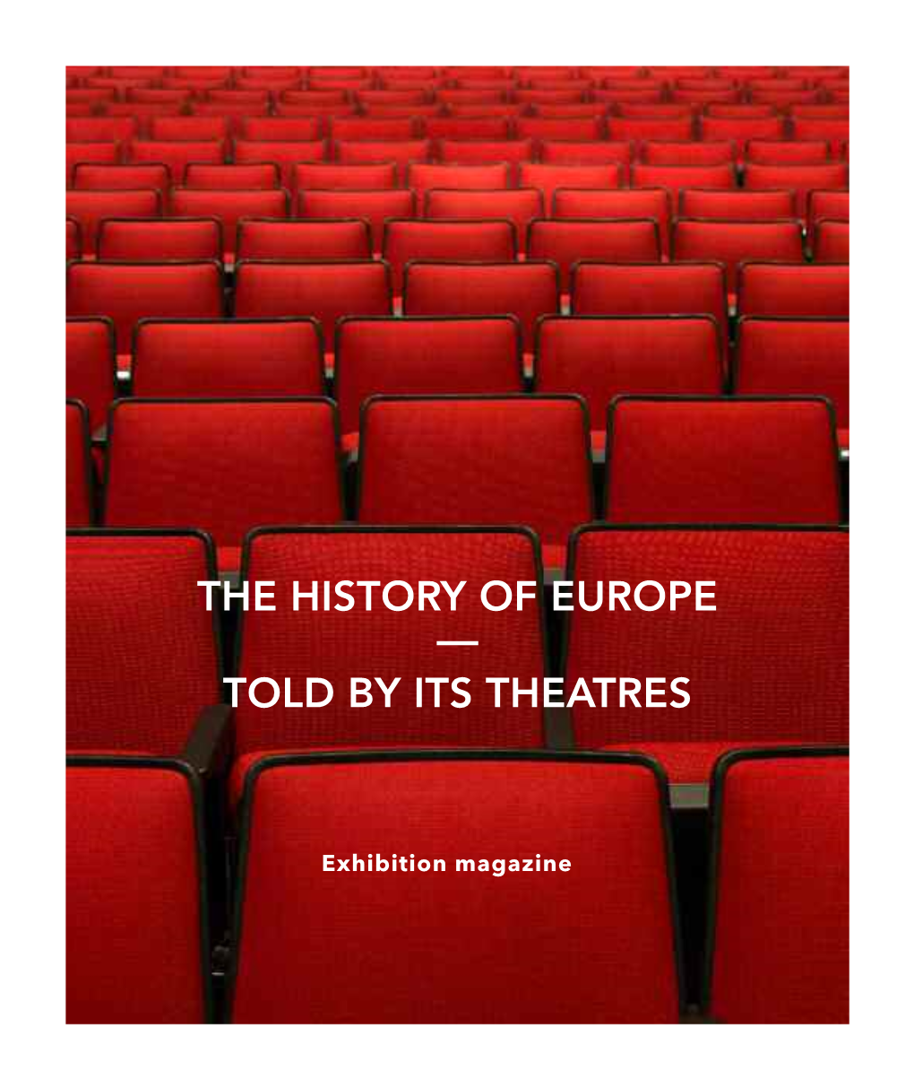 The History of Europe — Told by Its Theatres