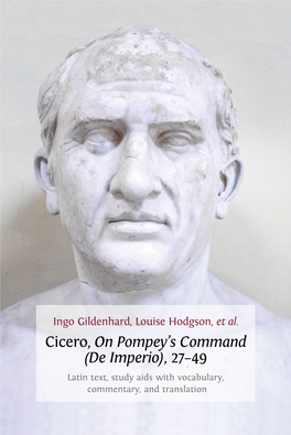 Cicero, on Pompey's Command (De Imperio), 27–49