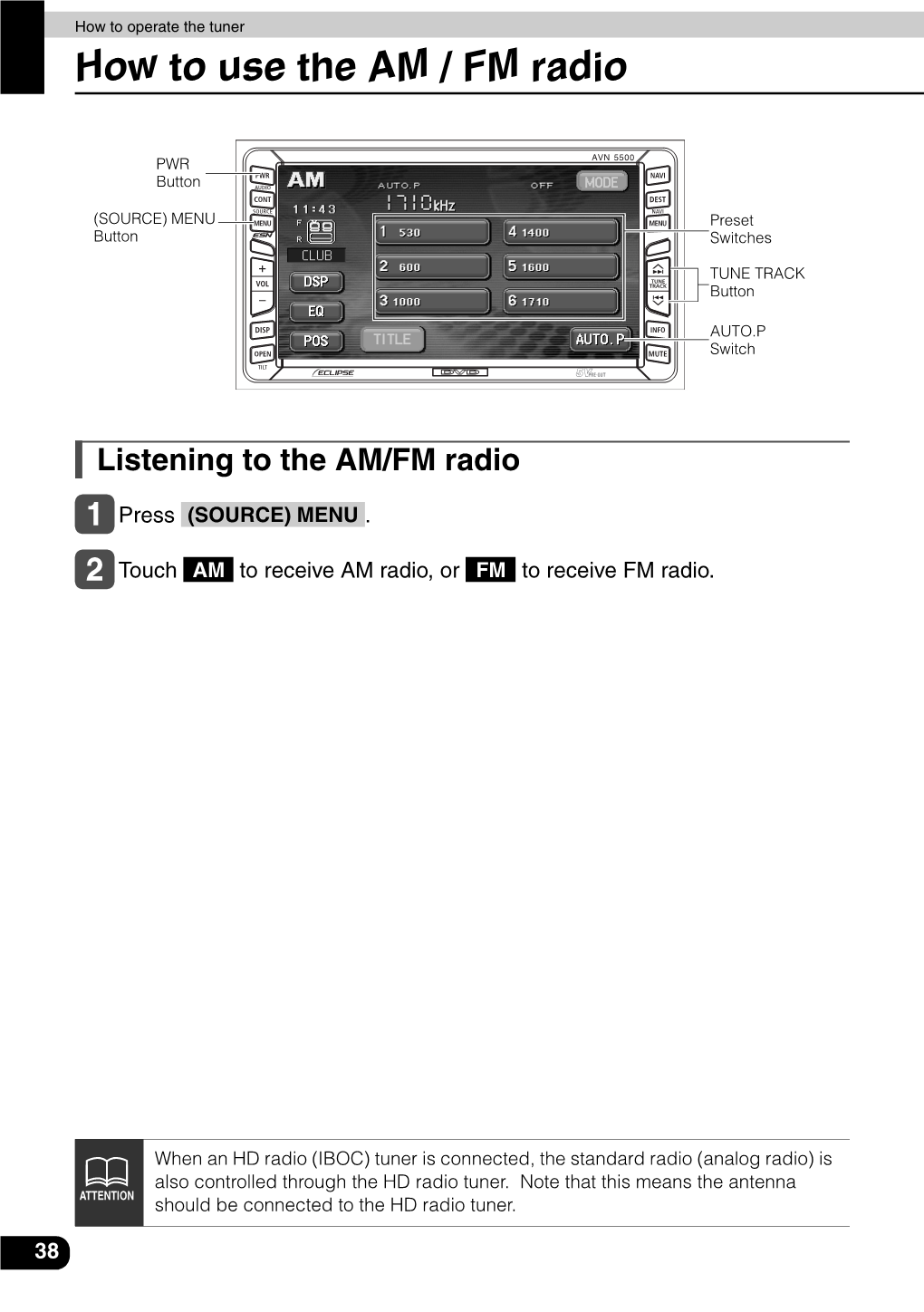 How to Use the AM / FM Radio