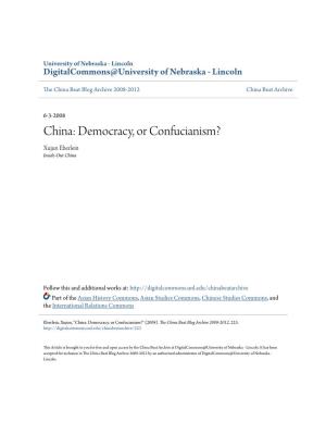 China: Democracy, Or Confucianism? Xujun Eberlein Inside-Out China