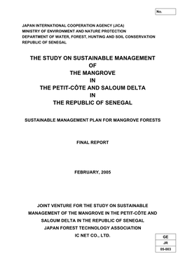 The Study on Sustainable Management of the Mangrove in the Petit-Côte and Saloum Delta in the Republic of Senegal