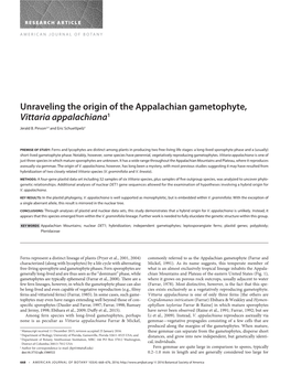 Unraveling the Origin of the Appalachian Gametophyte, Vittaria Appalachiana 1