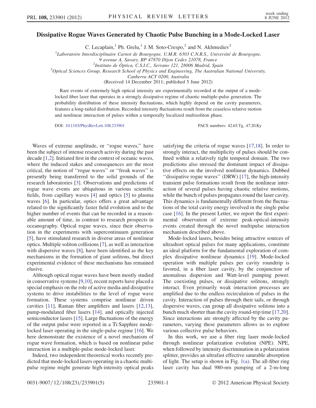 Dissipative Rogue Waves Generated by Chaotic Pulse Bunching in a Mode-Locked Laser