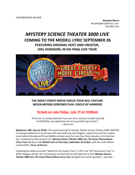 Mystery Science Theater 3000 Live Coming to the Modell Lyric September 26 Featuring Original Host and Creator, Joel Hodgson, in His Final Live Tour