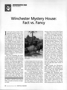 Winchester Mystery House: Fact Vs. Fancy