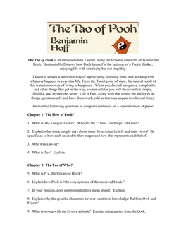 The Tao of Pooh Is an Introduction to Taoism, Using the Fictional Character of Winnie the Pooh