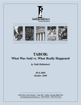 TABOR: What Was Said Vs