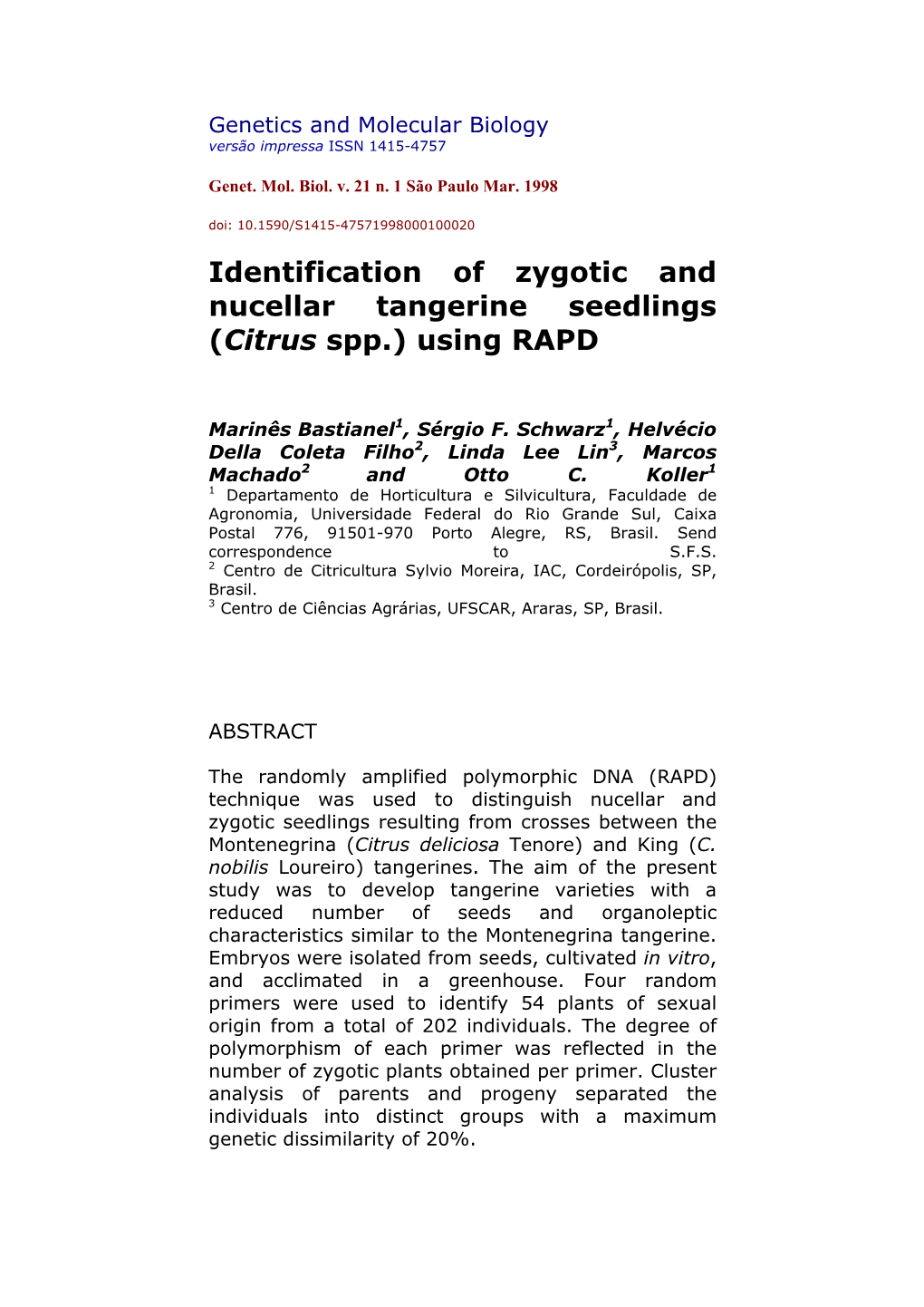 Identification of Zygotic and Nucellar Tangerine Seedlings (Citrus Spp.) Using RAPD