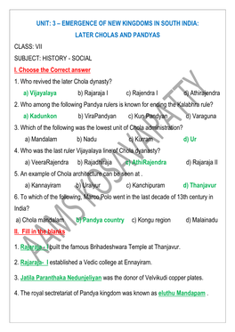 Unit: 3 – Emergence of New Kingdoms in South India: Later Cholas and Pandyas Class: Vii Subject: History - Social I