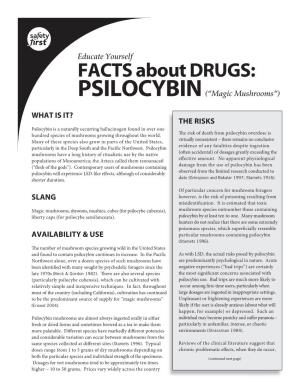 FACTS About DRUGS: PSILOCYBIN (“Magic Mushrooms”)