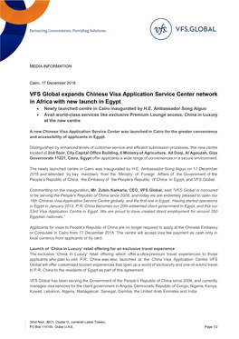 VFS Global Expands Chinese Visa Application Service Center Network in Africa with New Launch in Egypt  Newly Launched Centre in Cairo Inaugurated by H.E