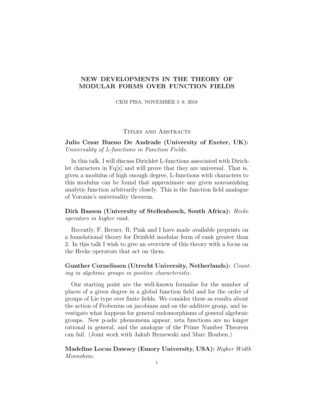 Abstracts Julio Cesar Bueno De Andrade (University of Exeter, UK): Universality of L-Functions in Function Fields