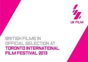 British Films in Official Selection at Toronto International Film Festival 2013 Gravity Mandela: Long Walk to Freedom Rush the Railway Man