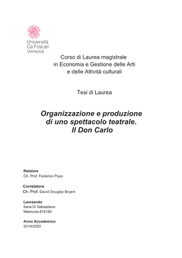 Organizzazione E Produzione Di Uno Spettacolo Teatrale. Il Don Carlo