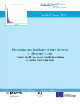 Prevalence and Incidence of Rare Diseases: Bibliographic Data