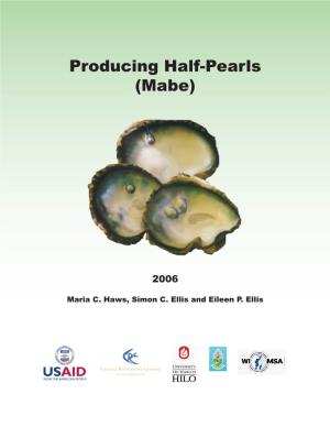 Producing Half-Pearls (Mabe)