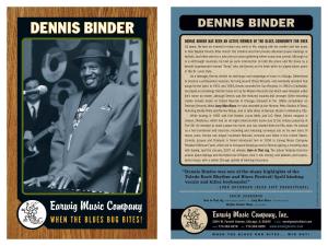 Earwig Artist Press Kit for Dennis Binder