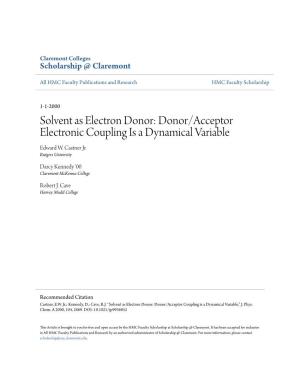 Donor/Acceptor Electronic Coupling Is a Dynamical Variable Edward W