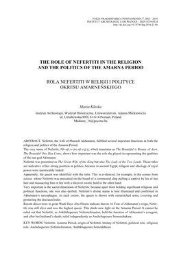 The Role of Nefertiti in the Religion and the Politics of the Amarna Period Rola Nefertiti W Religii I Polityce Okresu Amarne